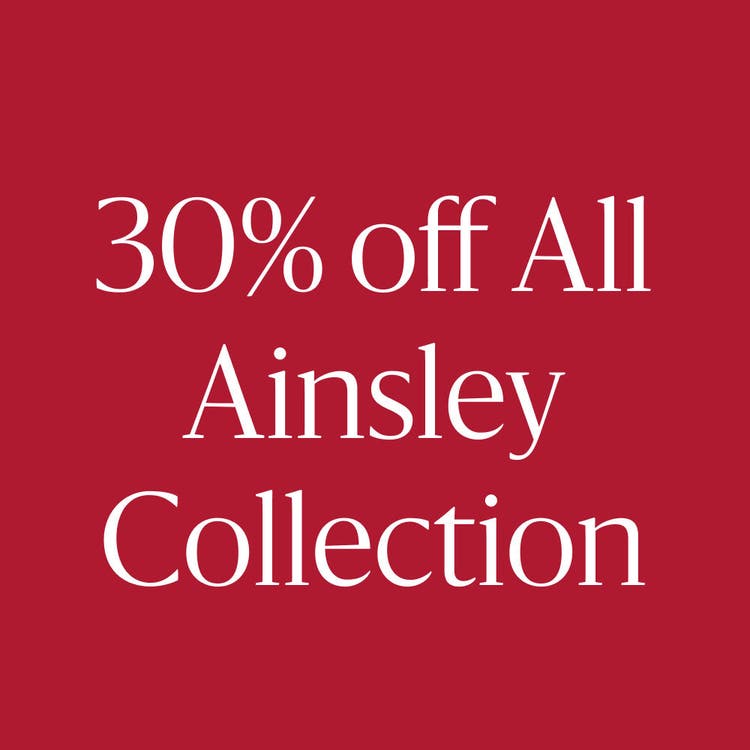 30 off All Ainsley Collection-en.jpg